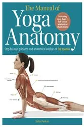 Book cover of The Student's Manual of Yoga Anatomy by Unknown