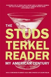 Book cover of The Studs Terkel Reader by Studs Terkel