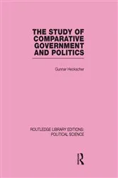Book cover of The Study of Comparative Government and Politics by Gunnar Heckscher
