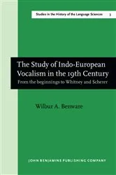 Book cover of The Study of Indo-European Vocalism in the 19th century by Unknown