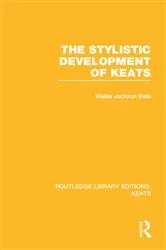 Book cover of The Stylistic Development of Keats by Walter Jackson Bate