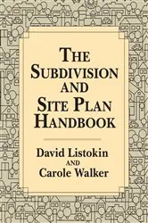 Book cover of The Subdivision and Site Plan Handbook by Robert White