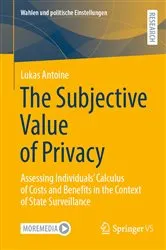 Book cover of The Subjective Value of Privacy by Lukas Antoine