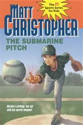 Book cover of The Submarine Pitch by Matt Christopher