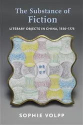Book cover of The Substance of Fiction by Sophie Volpp