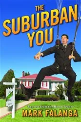 Book cover of The Suburban You by Mark Falanga