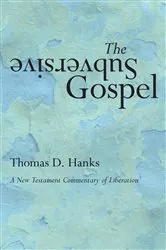 Book cover of The Subversive Gospel by Tom Hanks