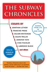 Book cover of The Subway Chronicles by Jacquelin Cangro
