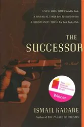 Book cover of The Succesor by Ismail Kadare