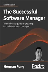 Book cover of The Successful Software Manager by Herman Fung