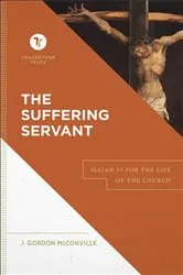 Book cover of The Suffering Servant (Touchstone Texts) by J. Gordon McConville
