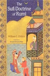 Book cover of The Sufi Doctrine of Rumi by William C. Chittick