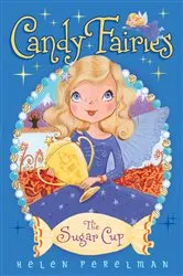 Book cover of The Sugar Cup by Helen Perelman
