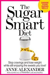 Book cover of The Sugar Smart Diet by Unknown