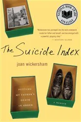 Book cover of The Suicide Index by Joan Wickersham