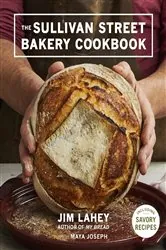 Book cover of The Sullivan Street Bakery Cookbook by N/A