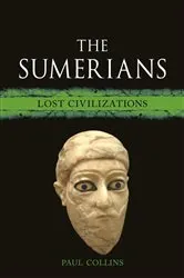 Book cover of The Sumerians by Paul Collins