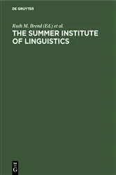 Book cover of The Summer Institute of Linguistics by Unknown