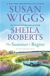 Book cover of The Summer It Begins by Susan Wiggs