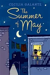 Book cover of The Summer of May by Cecilia Galante