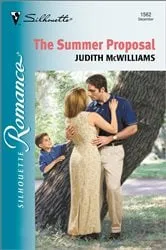 Book cover of THE SUMMER PROPOSAL by Judith McWilliams