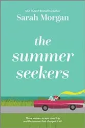 Book cover of The Summer Seekers by Sarah Morgan