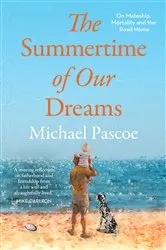 Book cover of The Summertime of Our Dreams by Unknown