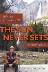 Book cover of The Sun Never Sets by Lane, Jr., L.W. 