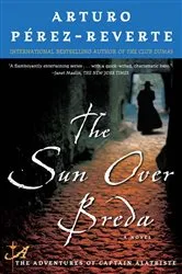 Book cover of The Sun Over Breda by Arturo Perez-Reverte
