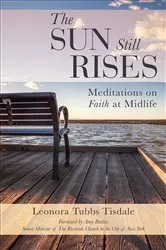 Book cover of The Sun Still Rises by Leonora Tubbs Tisdale