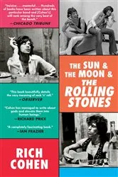 Book cover of The Sun & The Moon & The Rolling Stones by Unknown