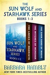 Book cover of The Sun Wolf and Starhawk Series Books 1–3 by Barbara Hambly