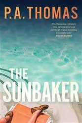 Book cover of The Sunbaker by P.A. Thomas