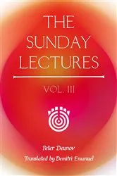 Book cover of The Sunday Lectures, Vol.III by Peter Deunov