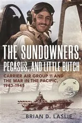Book cover of The Sundowners, Pegasus, and Little Butch by Brian D. Laslie