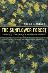 Book cover of The Sunflower Forest by William R. Jordan