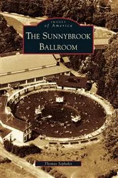Book cover of The Sunnybrook Ballroom by Thomas Sephakis
