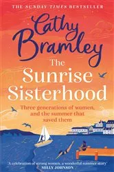 Book cover of The Sunrise Sisterhood by Cathy Bramley