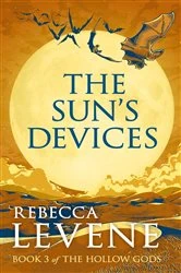 Book cover of The Sun's Devices by Rebecca Levene