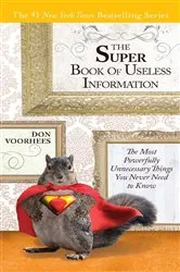 Book cover of The Super Book of Useless Information by Don Voorhees