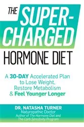 Book cover of The Supercharged Hormone Diet by Unknown