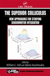 Book cover of The Superior Colliculus by William C. Hall