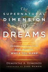 Book cover of The Supernatural Dimension of Dreams by Demontae A. Edmonds