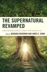Book cover of The Supernatural Revamped by Barbara Brodman