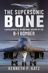 Book cover of The Supersonic BONE by Kenneth Katz