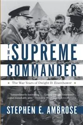 Book cover of The Supreme Commander by Stephen E. Ambrose