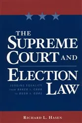 Book cover of The Supreme Court and Election Law by Richard Hasen
