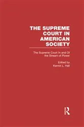 Book cover of The Supreme Court In and Out of the Stream of History by Kermit L. Hall