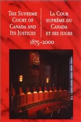 Book cover of The Supreme Court of Canada and its Justices 1875-2000 by Supreme Court of Canada
