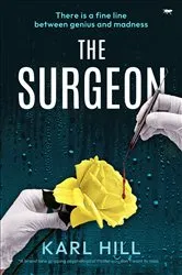 Book cover of The Surgeon by Karl Hill